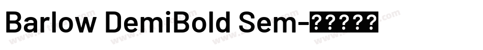 Barlow DemiBold Sem字体转换